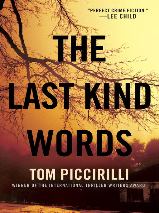 Title details for The Last Kind Words by Tom Piccirilli - Wait list